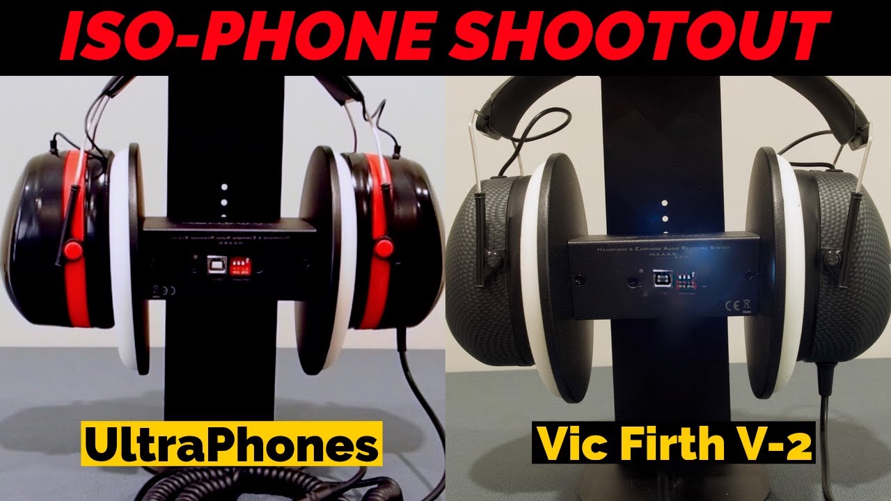 Iso-Phones Shootout # 2 - UltraPhones vs Vic Firth V-2