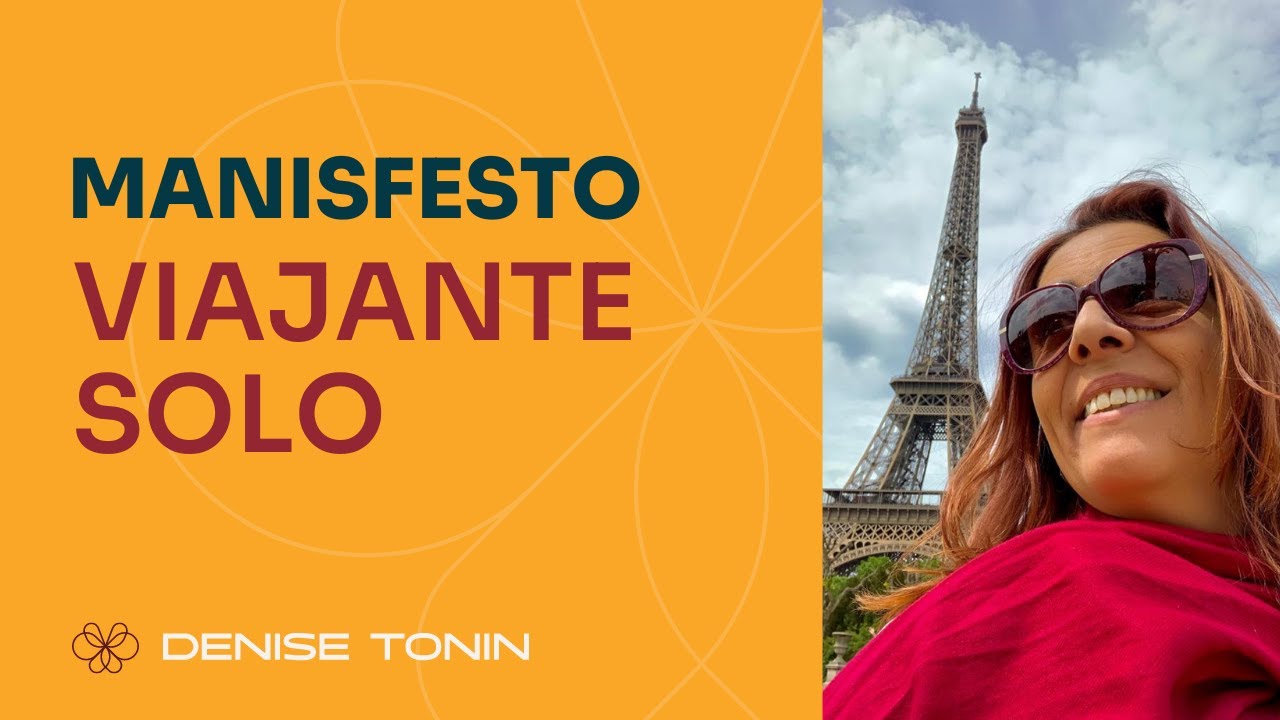 Viajar Sozinha Manifesto Viajante Solo