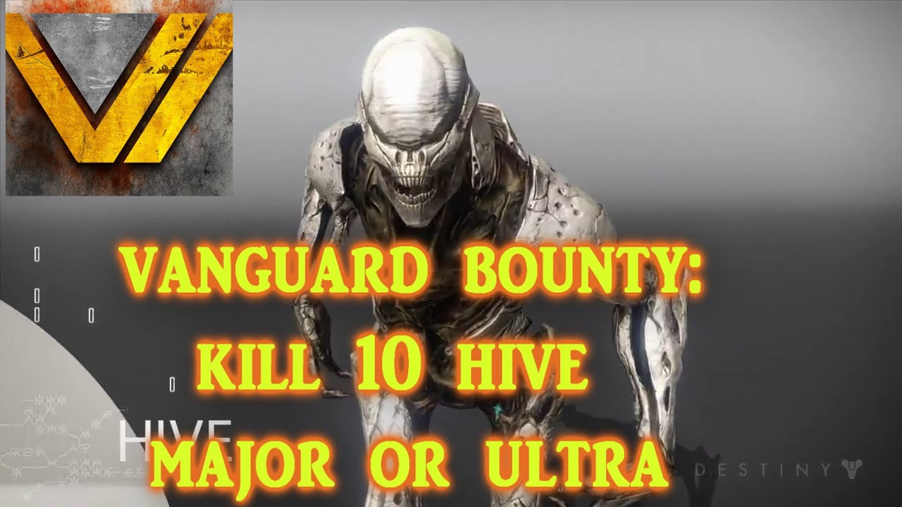 Destiny:How To Kill 10 Hive Majors or Ultras (Bounty)