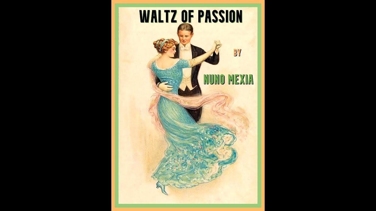 Waltz of Passion by Nuno Mexia