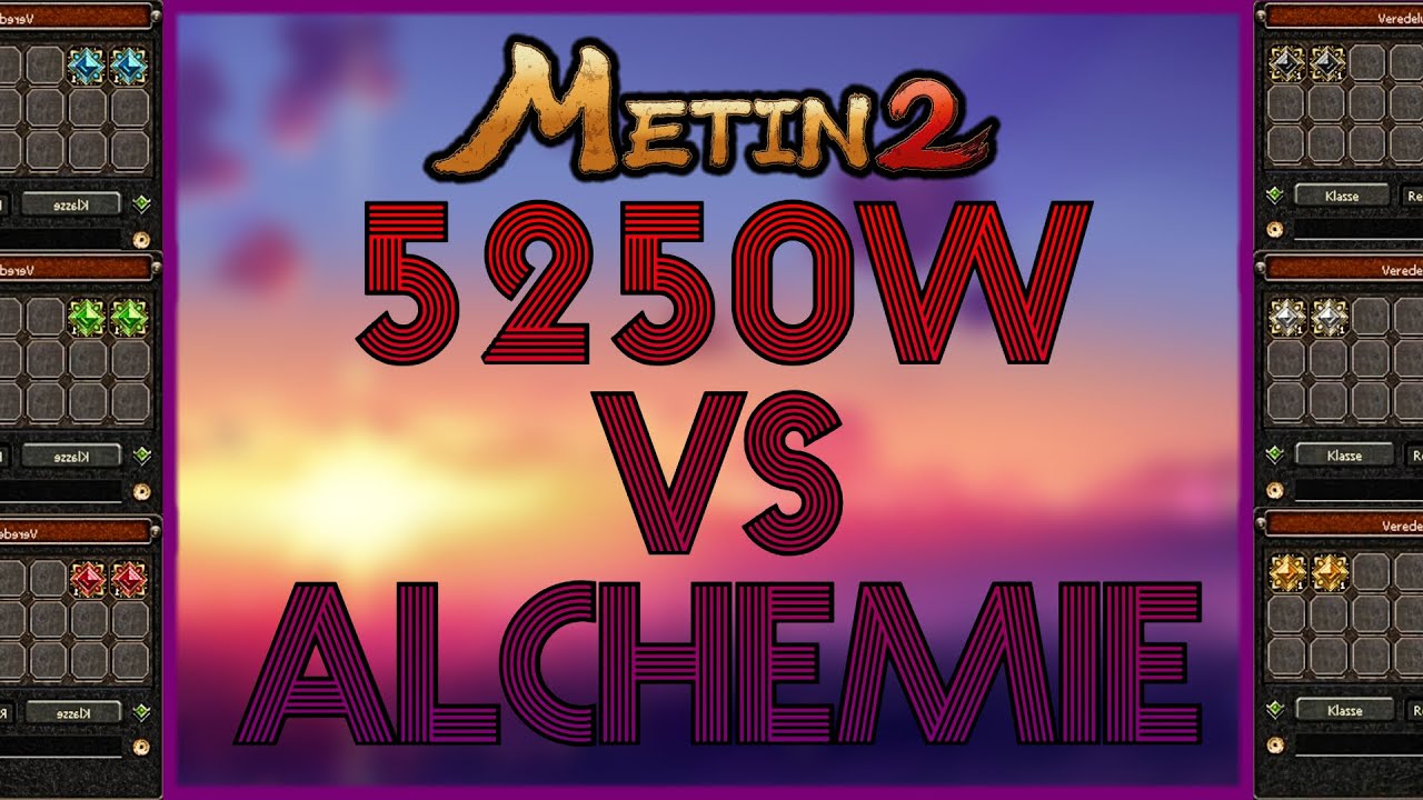 Metin2 DE ⭐️ Germania ⭐️5250w vs. Alchemie!