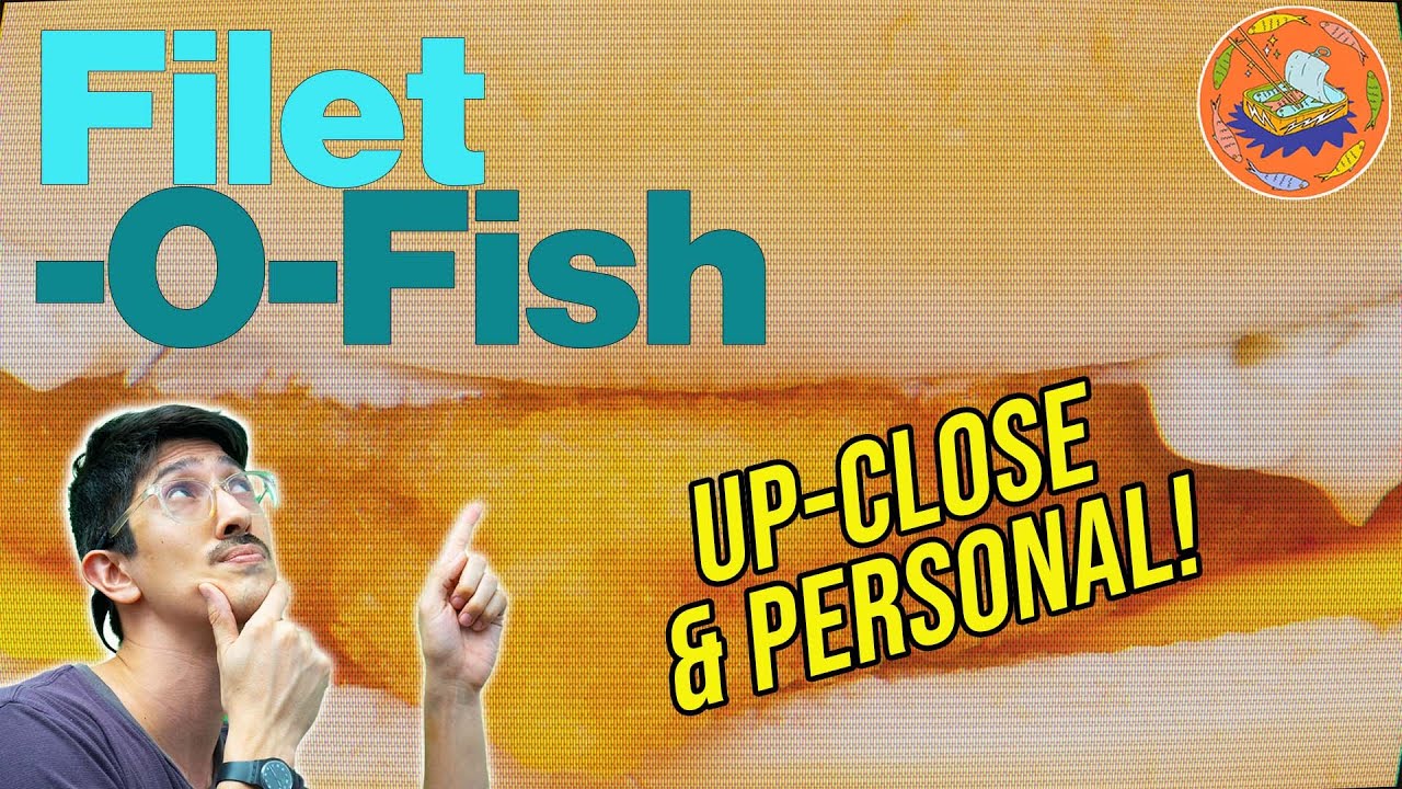 Fish Expert(?) Reviews the Filet-O-Fish