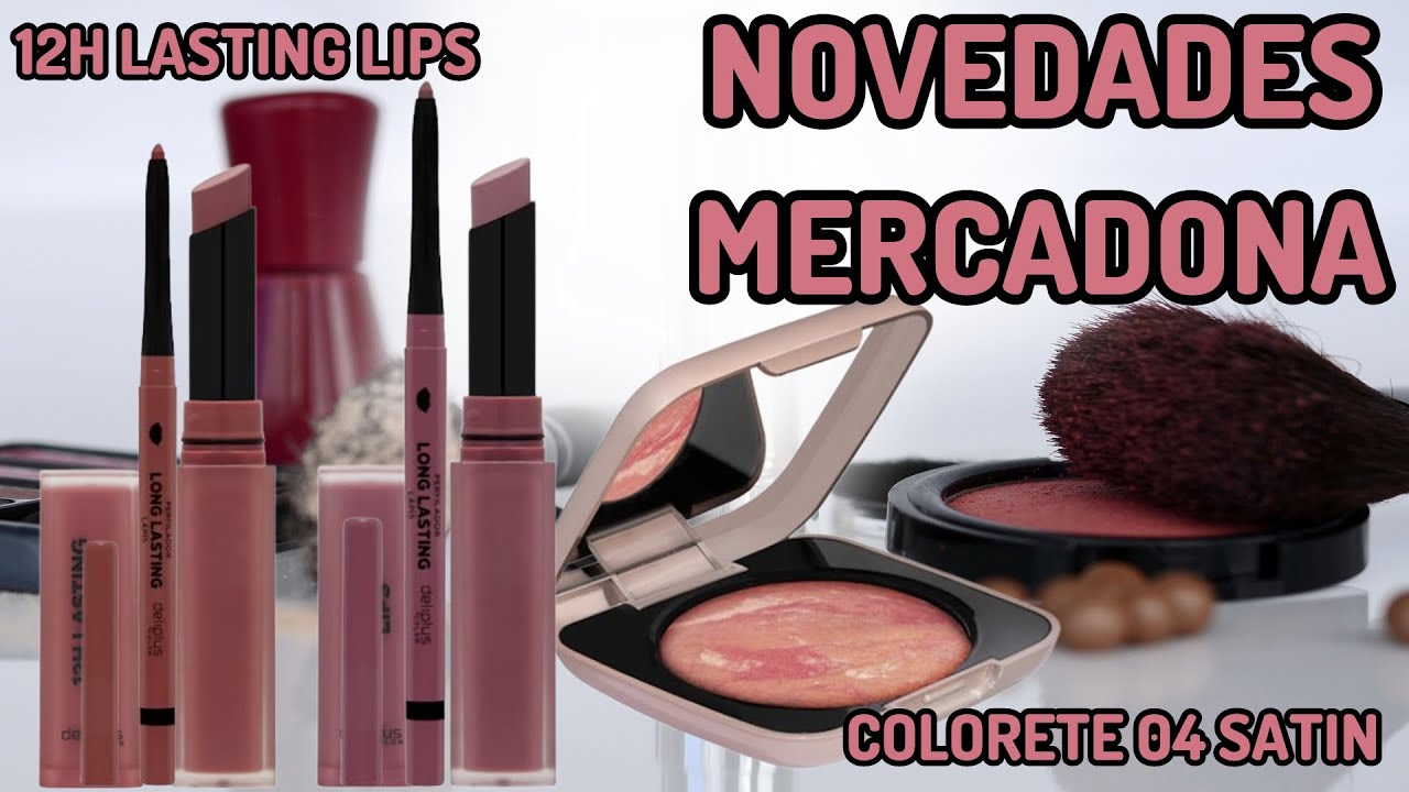 NOVEDADES MERCADONA, 12h Lasting lips y colorete 04 satin