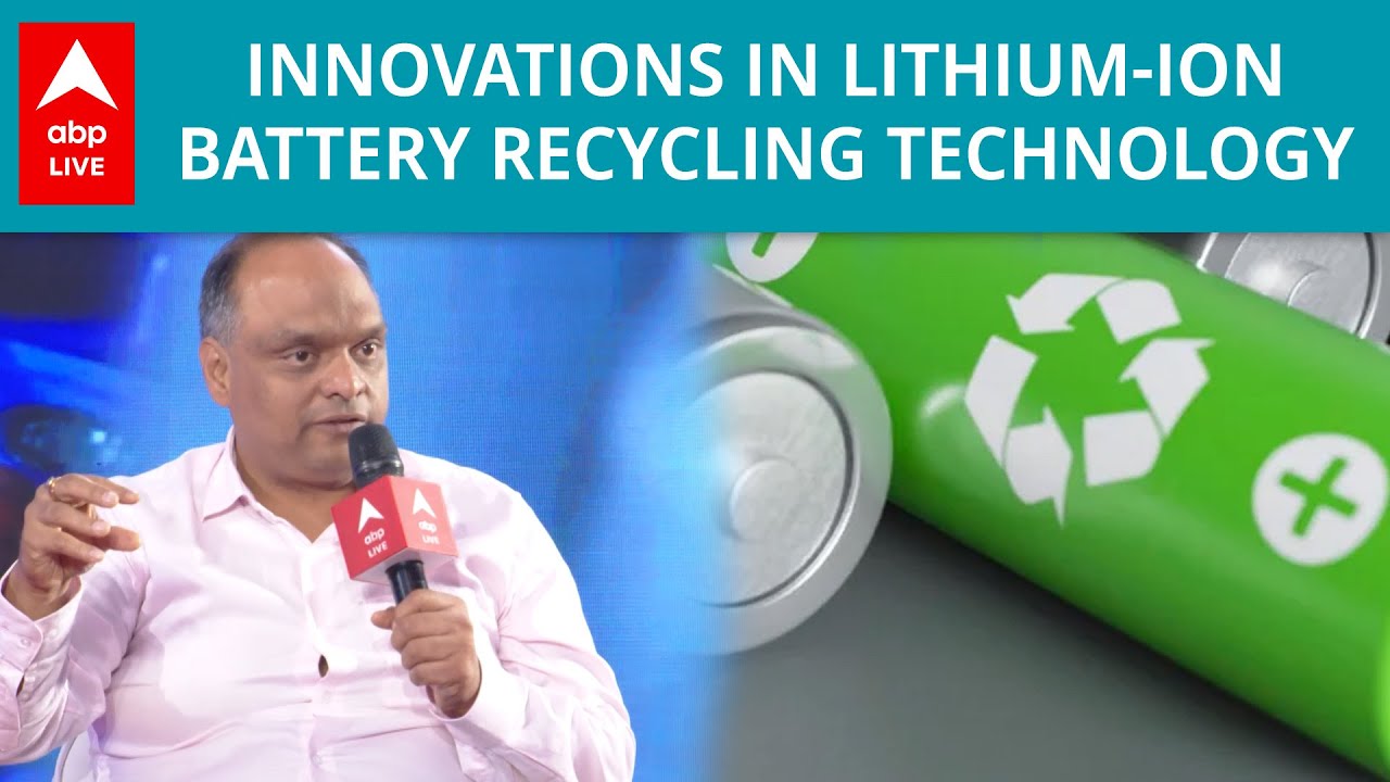 Green Vision Conclave 2024: Innovations in Lithium-Ion Battery Recycling Technology