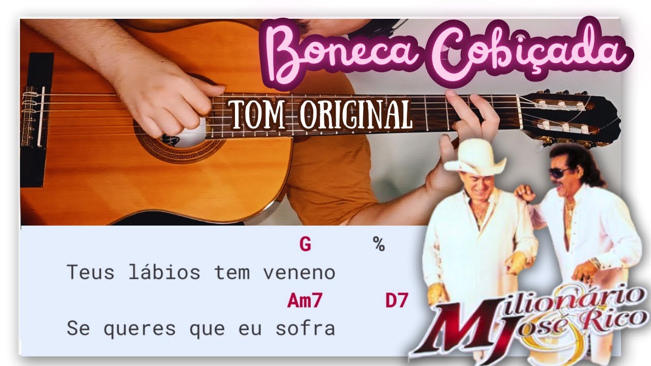 APRENDA O BOLERO Boneca Cobiçada (Milionário e José Rico) Como Tocar No Violão | Cifra