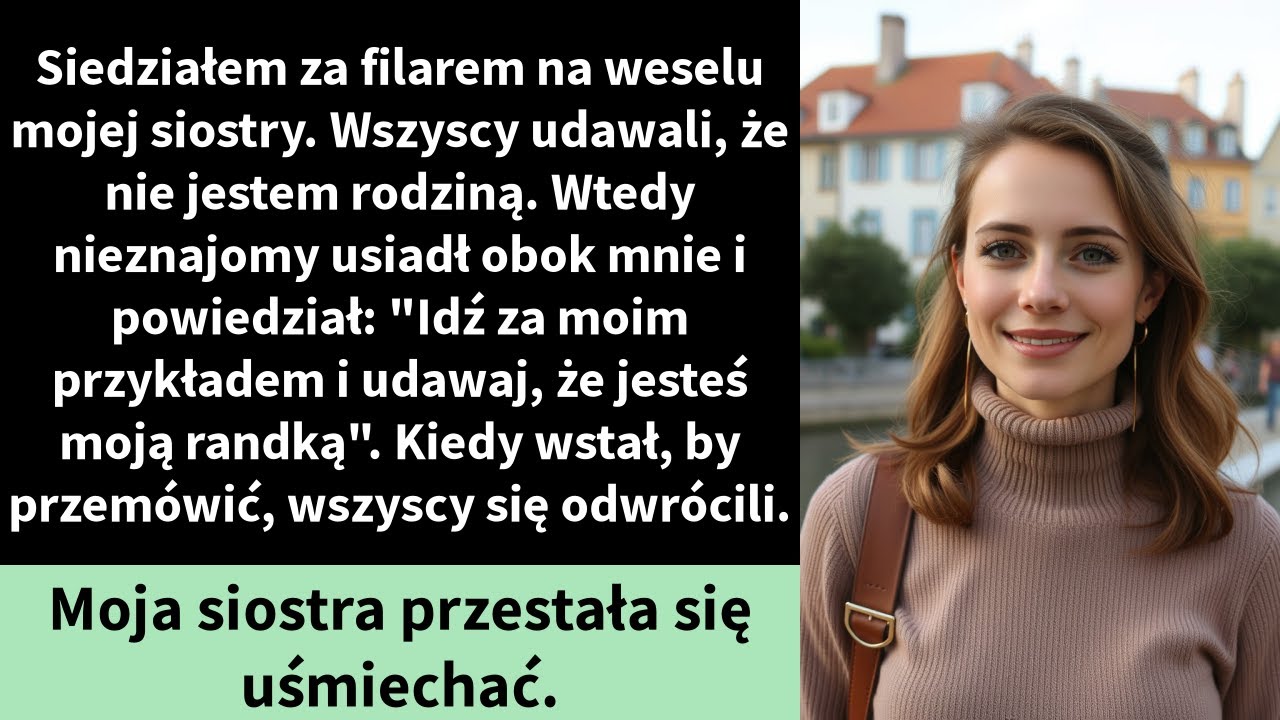 Siedziałem za filarem na weselu mojej siostry. Wszyscy udawali, że nie jestem rodziną.