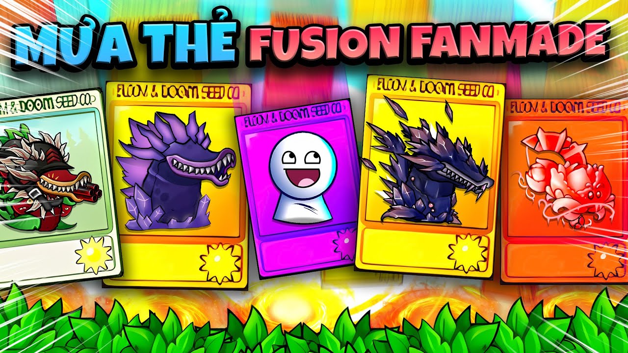 Plants Vs Zombies RH FUSION VIỆT HÓA - TẤU HỀ, ĂN HÀNH, THUA THẢM BẠI VỚI MƯA THẺ TỐI THƯỢNG FUSION
