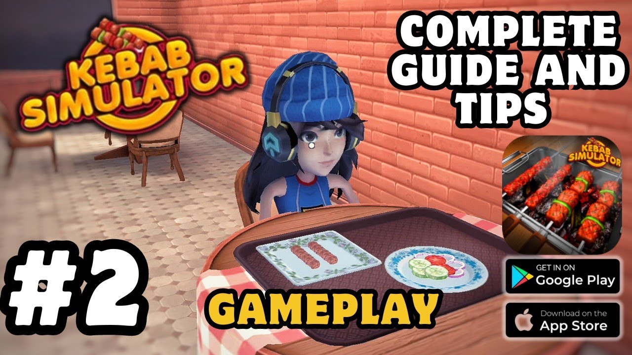 Kebab Simulator-Food Chef Game Complete Guide And Tips (Android, iOS) | #jerryisgaming #2