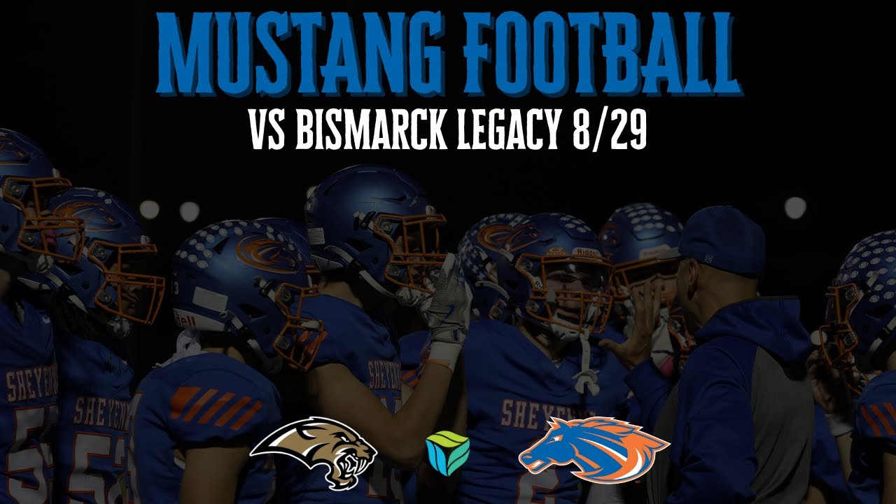 SHEYENNE BOYS FOOTBALL - SHS vs Bismarck Legacy - 7:00 PM