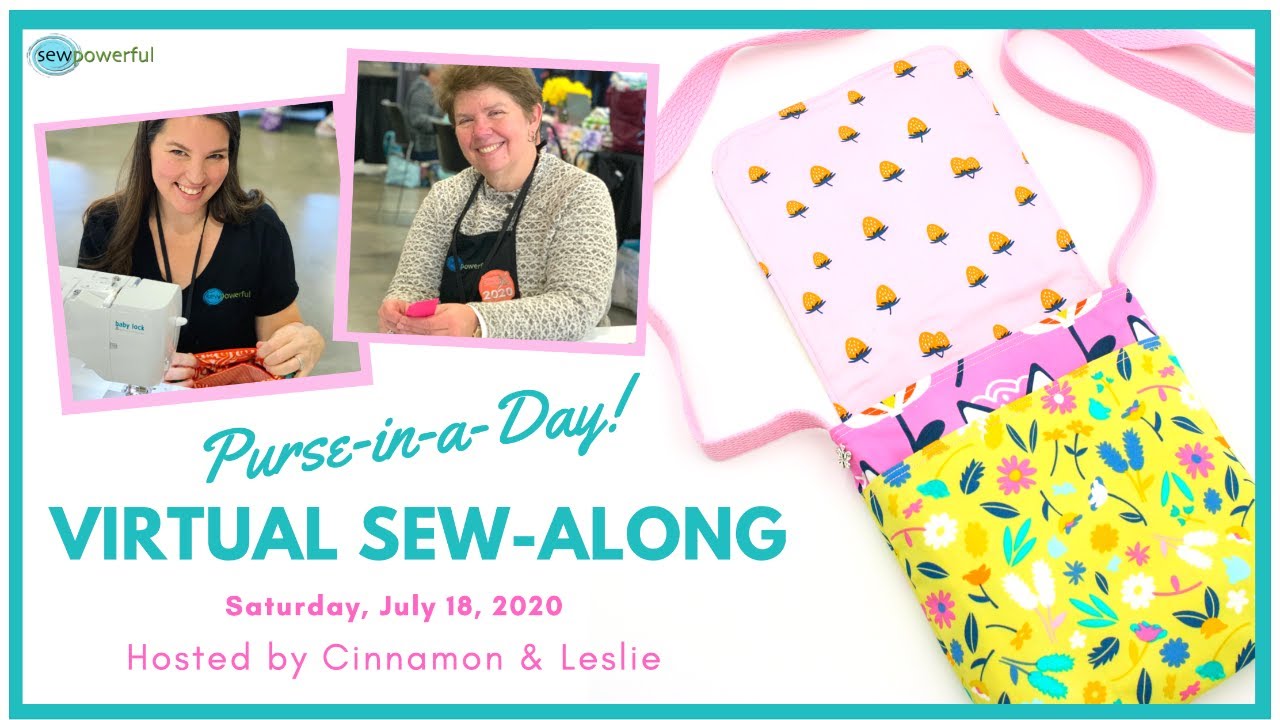 Sew Powerful Purse-In-A-Day Virtual Sew-Along Part 2 of 2