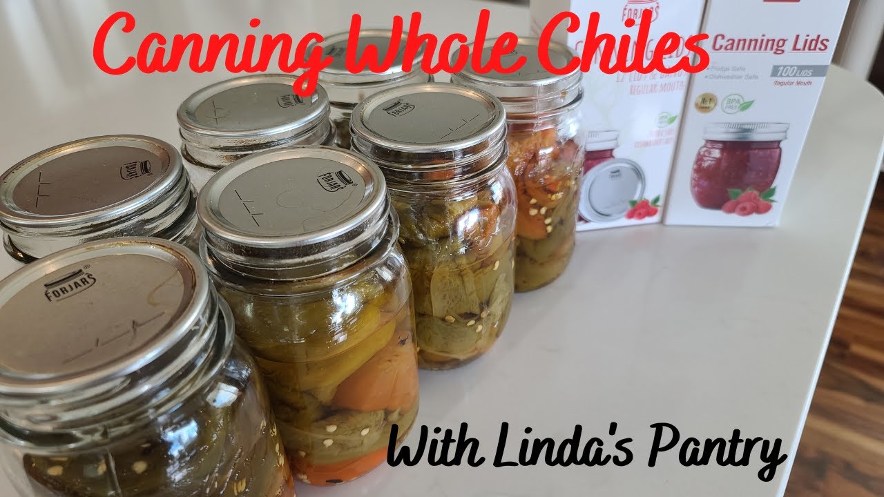 Canning Whole Roasted Hatch Chiles With Linda's Pantry