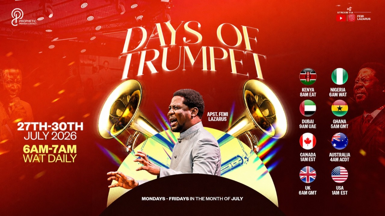 PROPHETIC PRAYER CONTACT  DAYS OF TRUMPET- DAY 18-  27TH JULY 2026