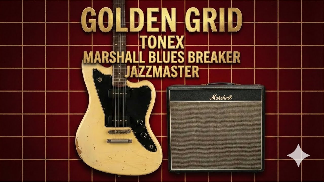 Legendary Blues Tone? TONEX Marshall Blues Breaker | Golden Grid