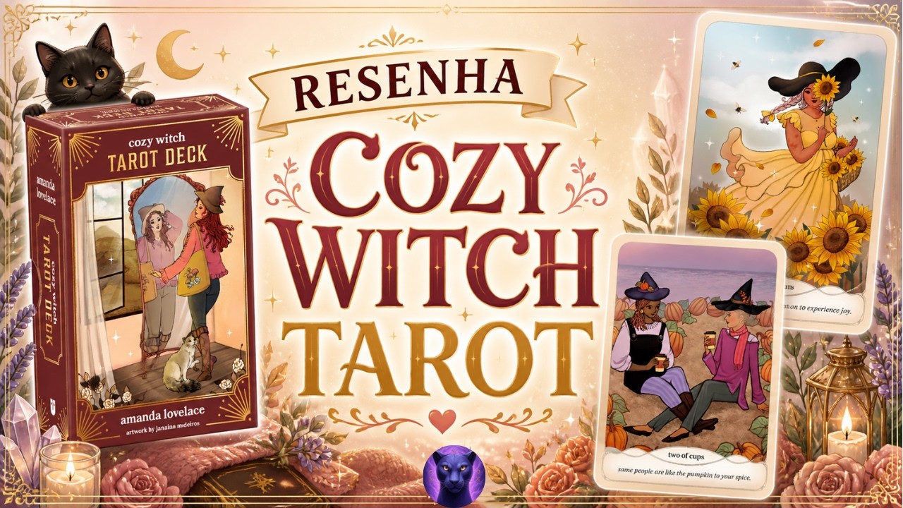 🐈‍⬛ Cozy Witch Tarot Deck - Amanda Lovelace| Resenha