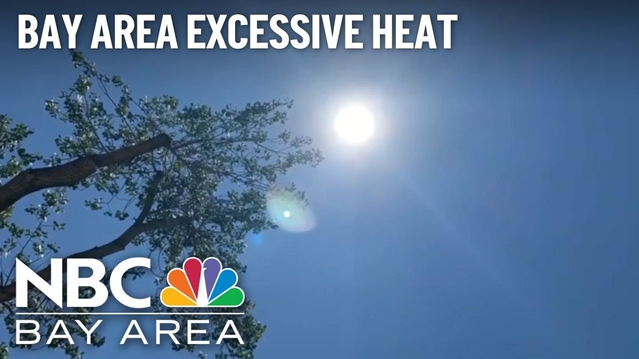 Bay Area heat wave: Preparing for excessive heat