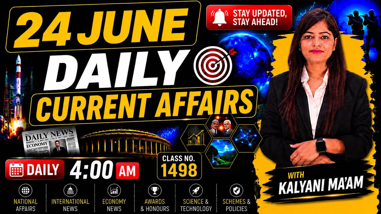 Daily Current Affairs| 24June Current Affairs 2026|NTPC|SSC|NDA|All Exam #trending #kalyanimam
