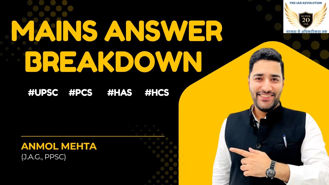 Mains Answer Writing Breakdown#upscmains #answerwritingtips #super20ias #motivation #punjabpcs #hcs