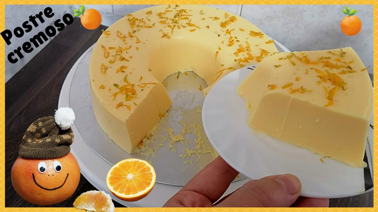 Postre de naranja en licuadora 4 INGREDIENTES SIN HORNO 🍊 cremoso f&aacute;cil y r&aacute;pido