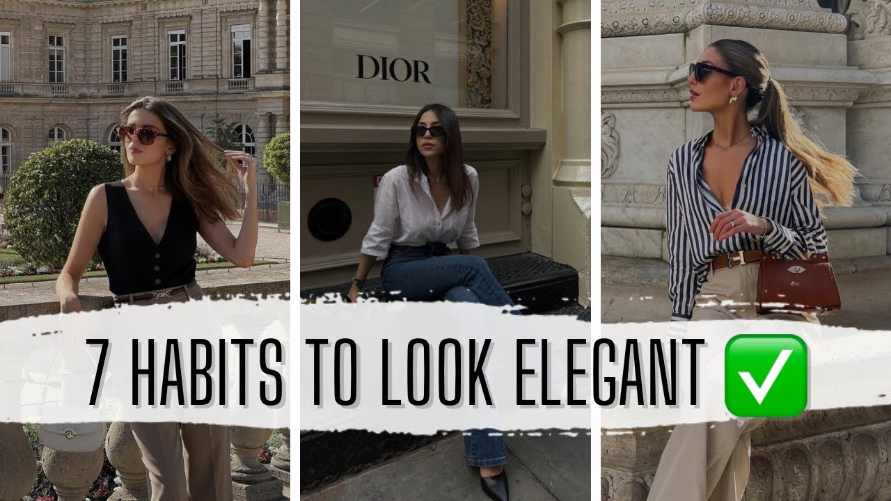 7 MICRO HABITS TO ADD ELEGANCE IN YOUR STYLE, personal style, Hygiene, Color and Elegance
