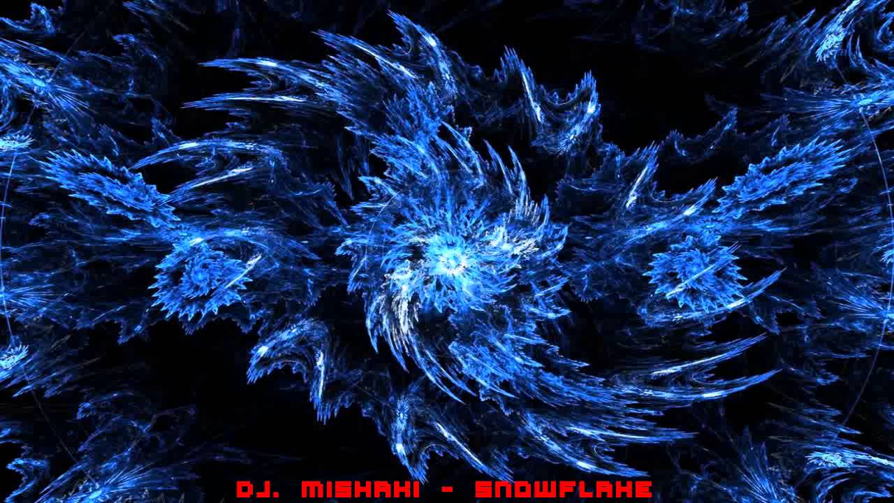 Dj. Mishaki - Snowflake