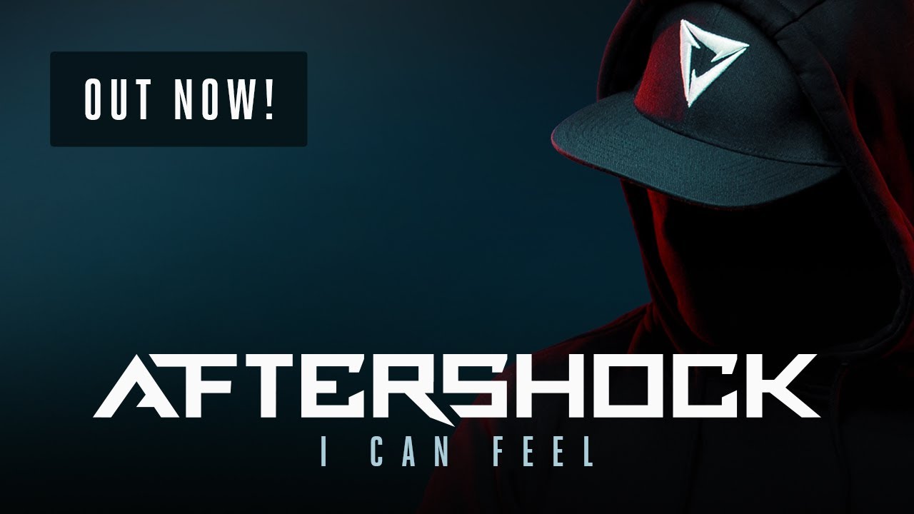 Aftershock - I Can Feel | OUT NOW