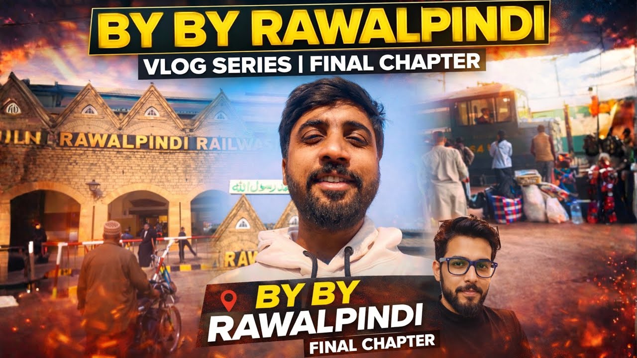 By By Rawalpindi | Final Chapter | Emotional Journey Ends