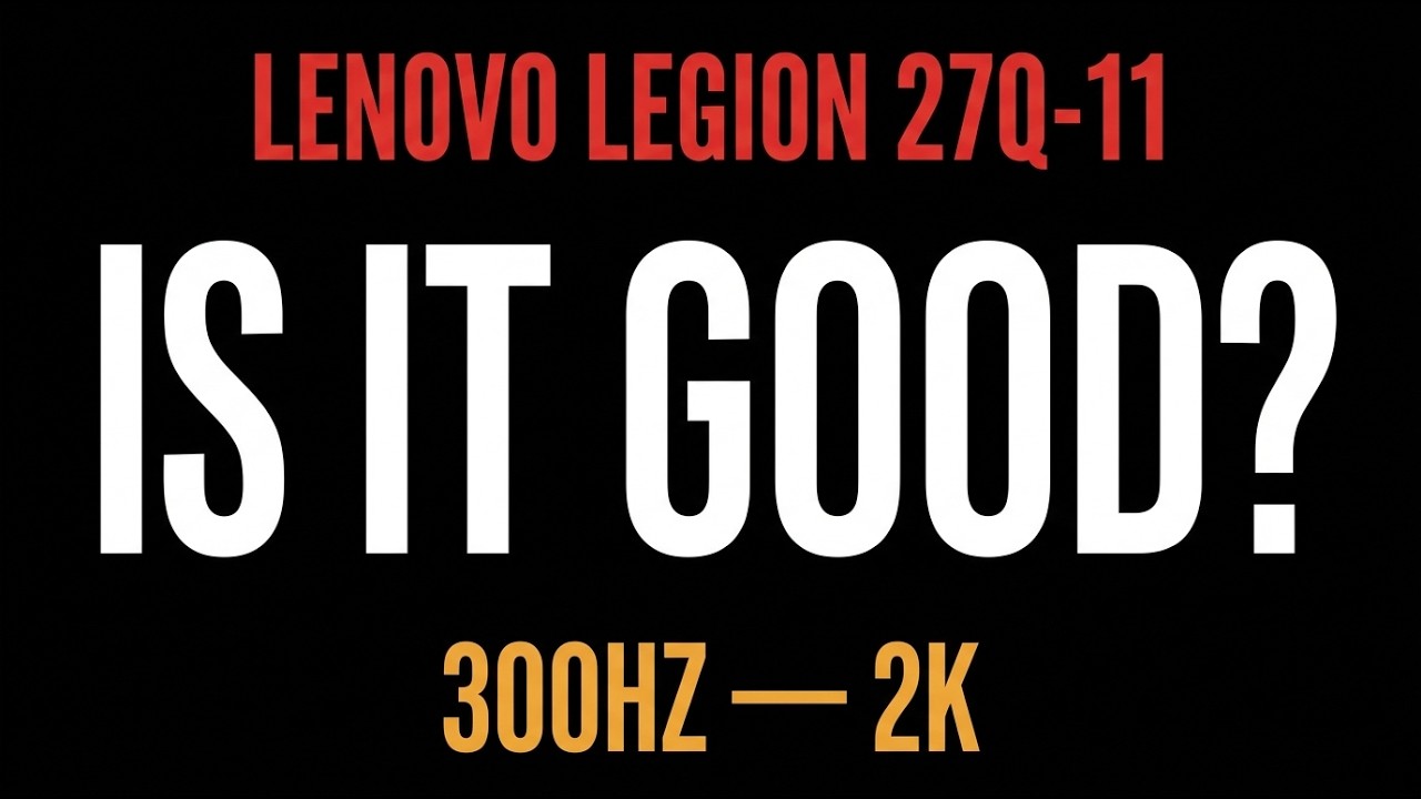Lenovo Legion 27Q-11: This 300Hz Monitor FORCES You to Aim (No Red Dot 😭)