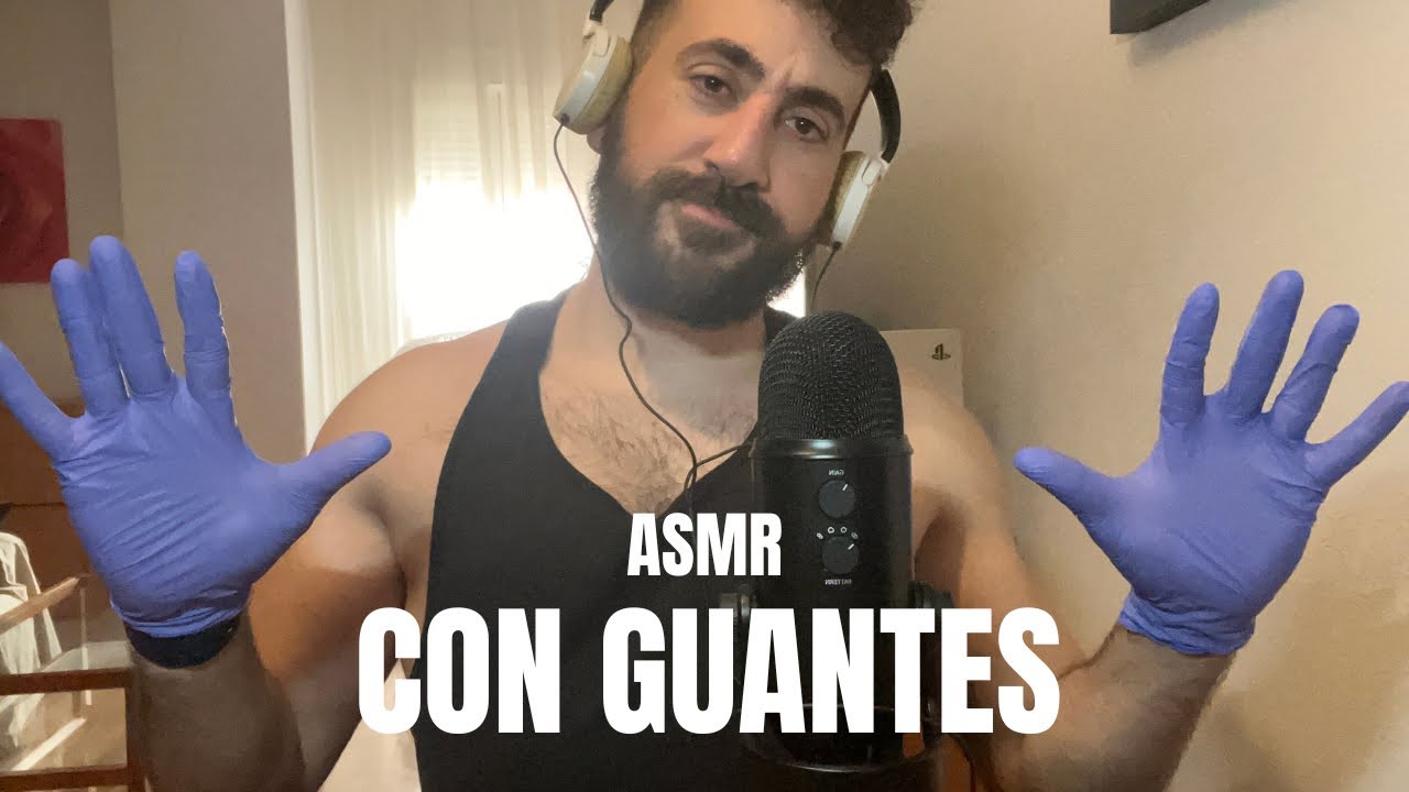 ASMR en Español con GUANTES y SUSURROS ☺️