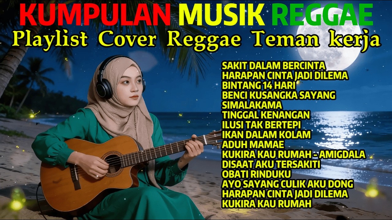 🔴 🔥  Top Hits Spotify Indonesia 2025 Full Album Reggae Kumpulan Musik Cover SKA REGGAE Terbaru 2025