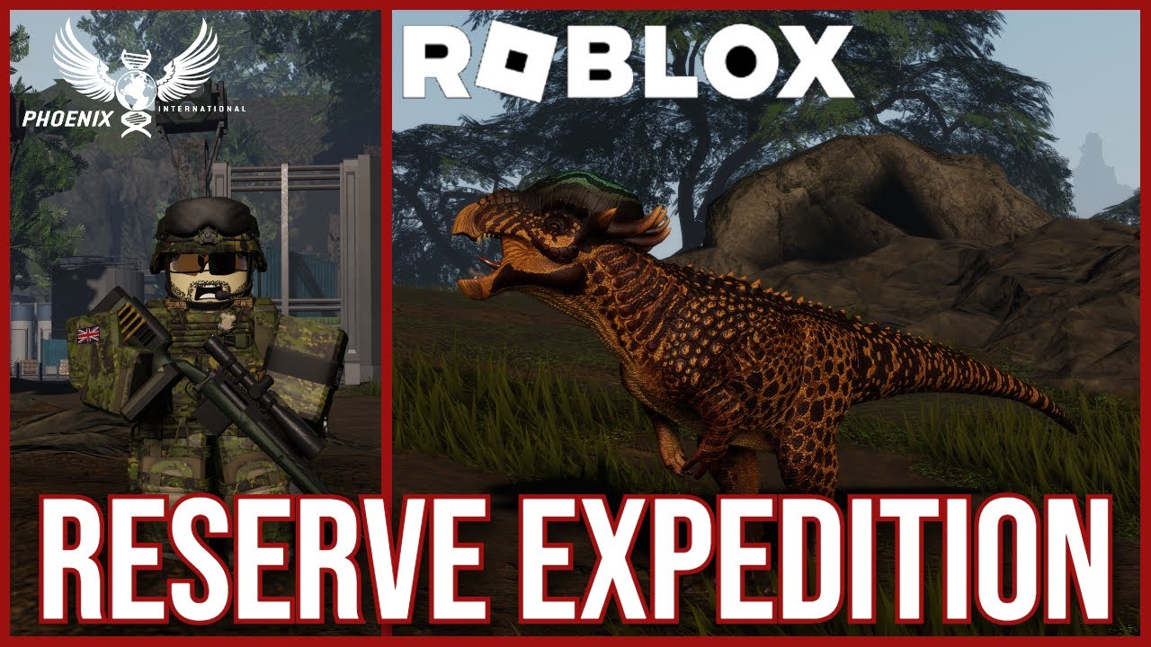 RESERVE EXPEDITION ON THE UPDATE!!! - ROBLOX | Phoenix International, The Sanctuary | #roblox