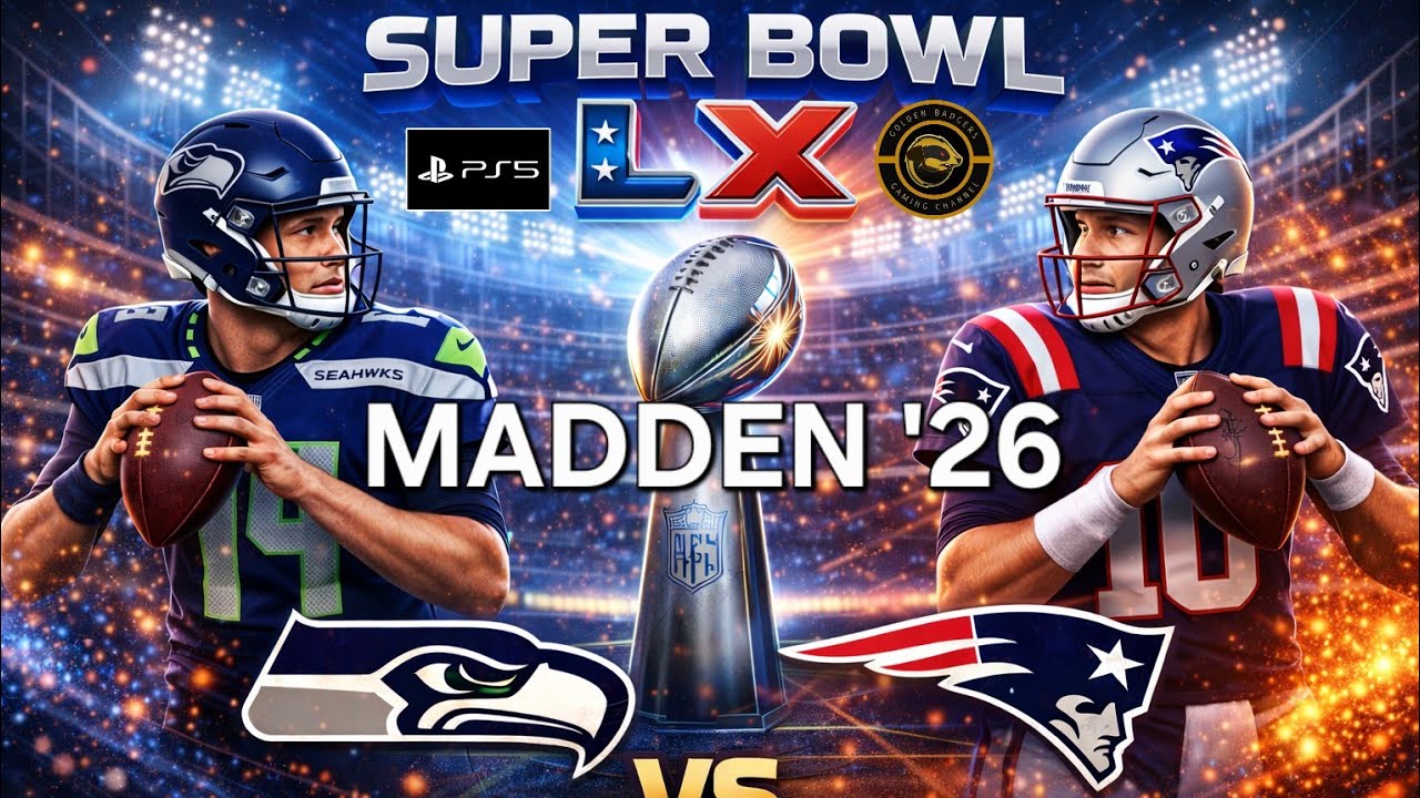 SUPERBOWL LX: Seahawks vs Patriots | 🏈 MADDEN '26 | AI Simulation