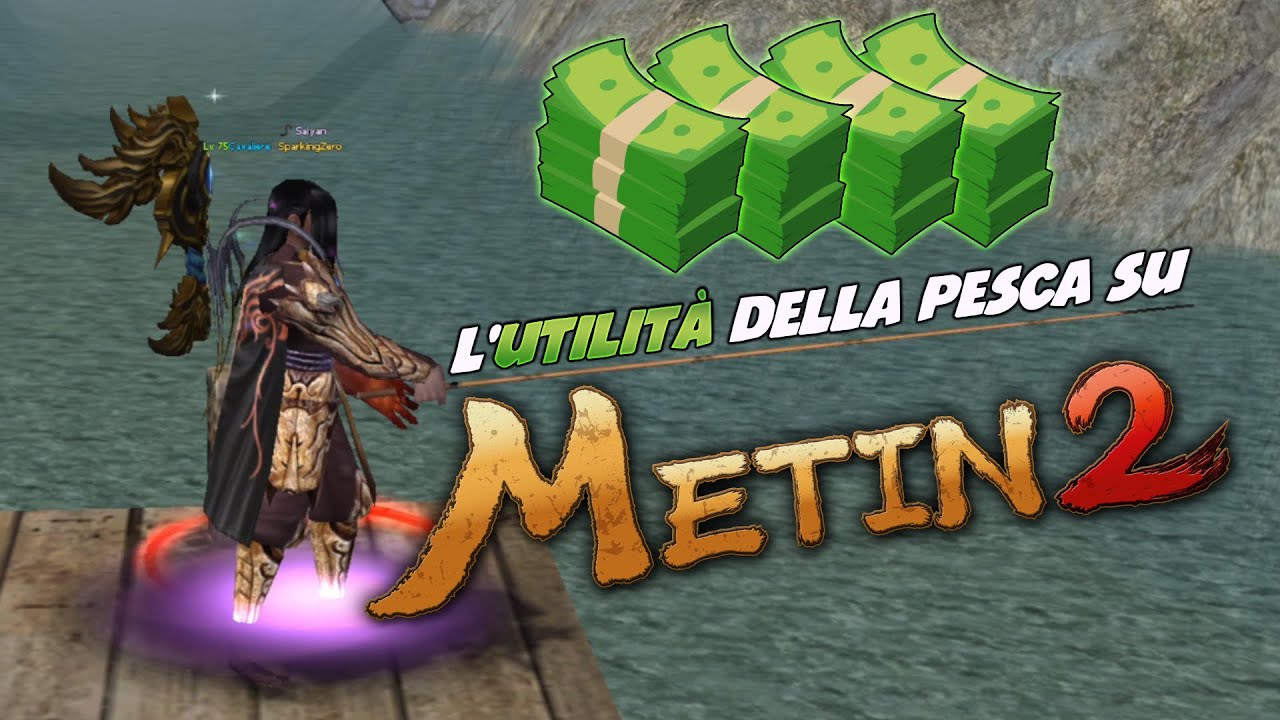 L'UTILITÀ della PESCA su METIN2