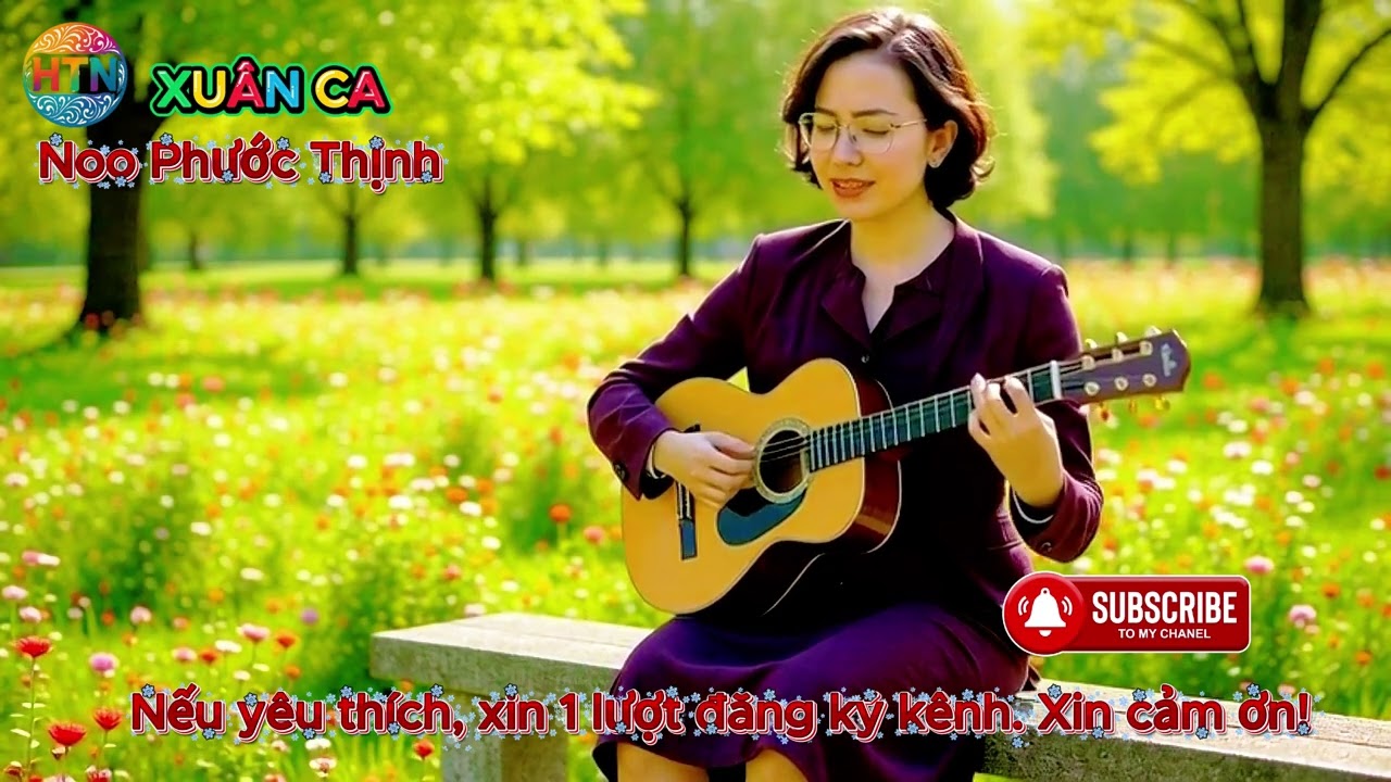 XUÂN CA   Noo Phước Thịnh 1