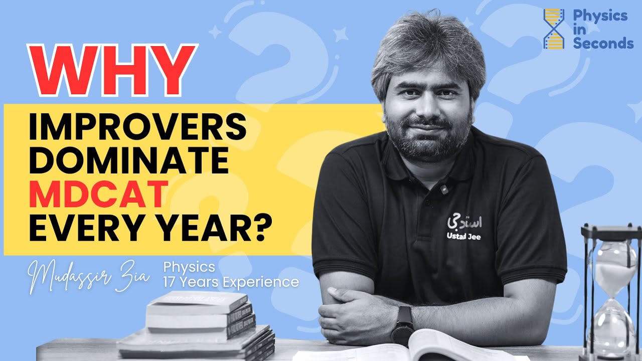 Why Improvers Dominate MDCAT Every Year?