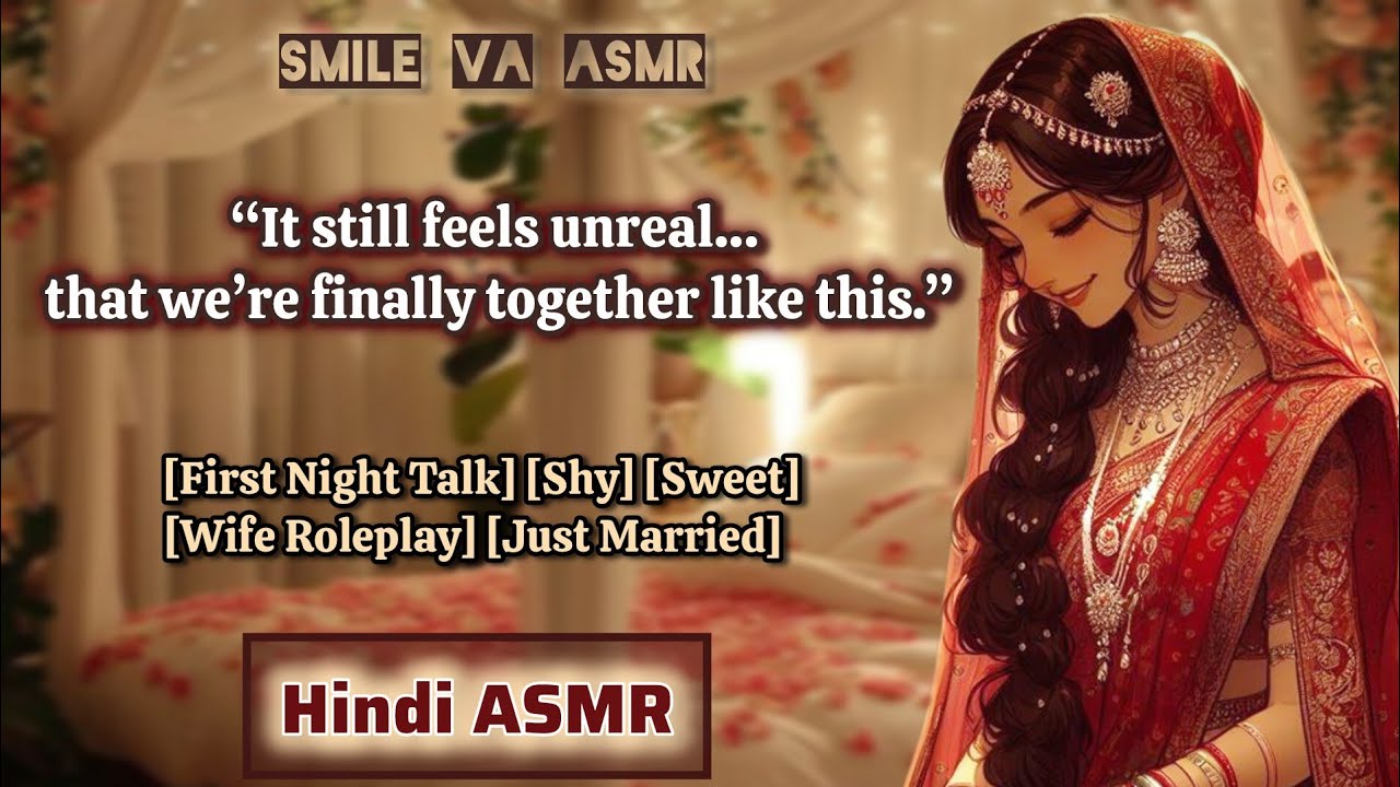 ASMR Newlywed Relaxation | Calm Conversation After Wedding | Hindi ASMR