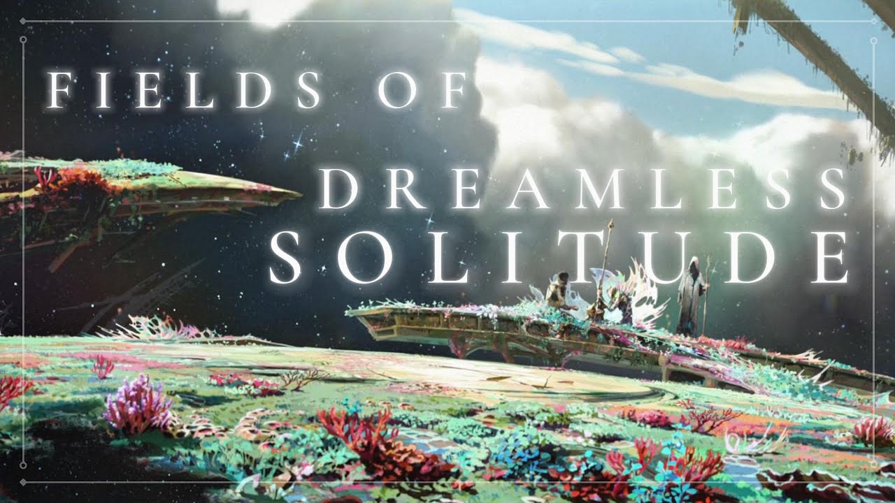 Arcane | Fields of Dreamless Solitude