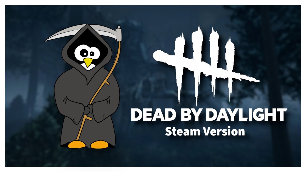 Dead By Daylight on Linux (Steam Version)