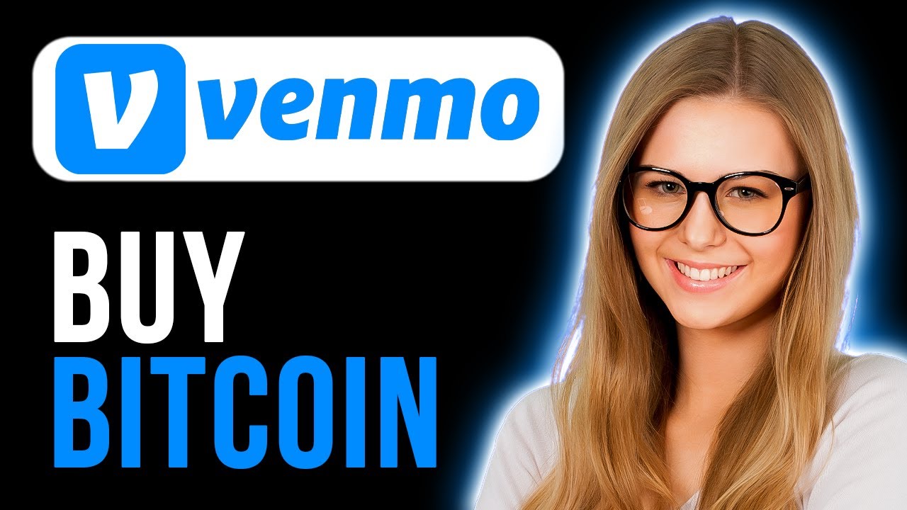 How To Buy Bitcoin On Venmo (Quick and Easy)