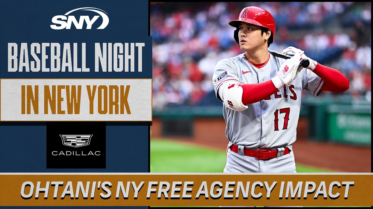 Shohei Ohtani's Mets-Yankees Free Agency Impact | Baseball Night in New York | SNY