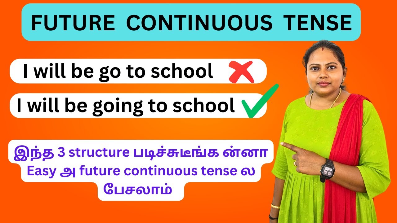 Future Continuous Tense- Tense Series || English grammar ||Easy explanation in Tamil