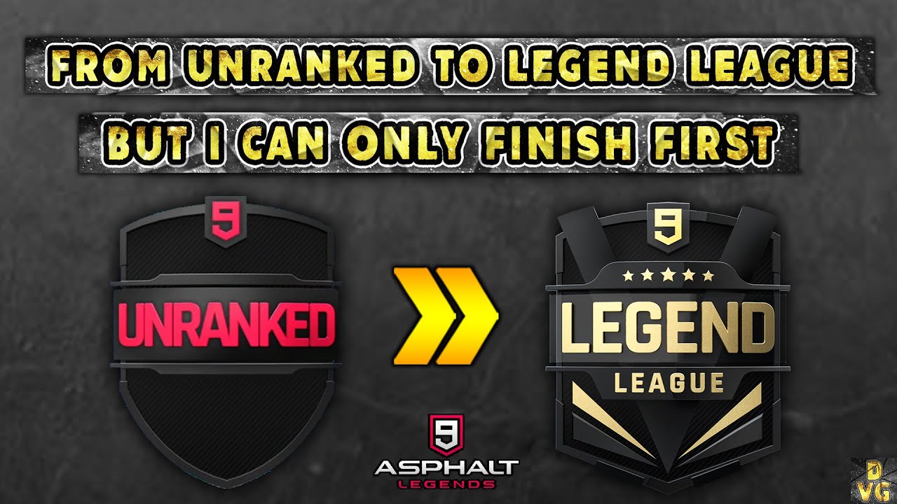 Asphalt 9 | Finishing in POSITION 1 ONLY - From UNRANKED to LEGEND LEAGUE