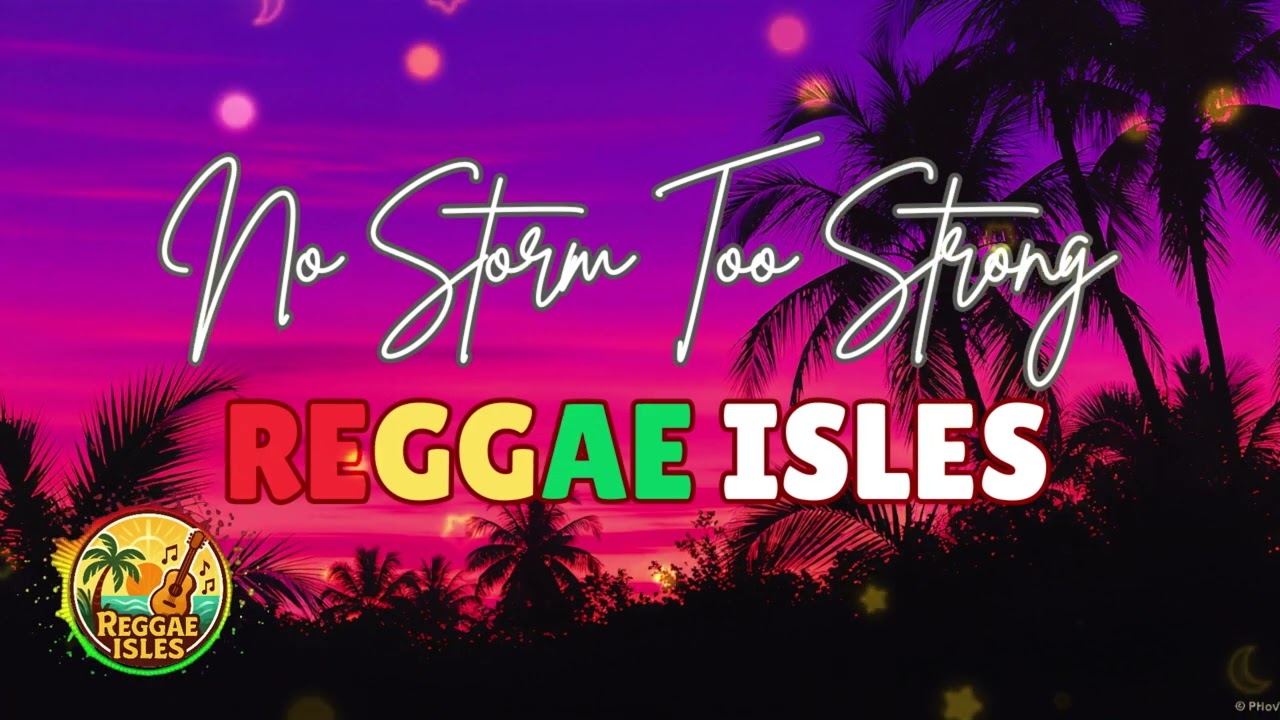 NO STORM TOO STRONG 🙌🏾 | Island Gospel Reggae Vibes to Keep You Going