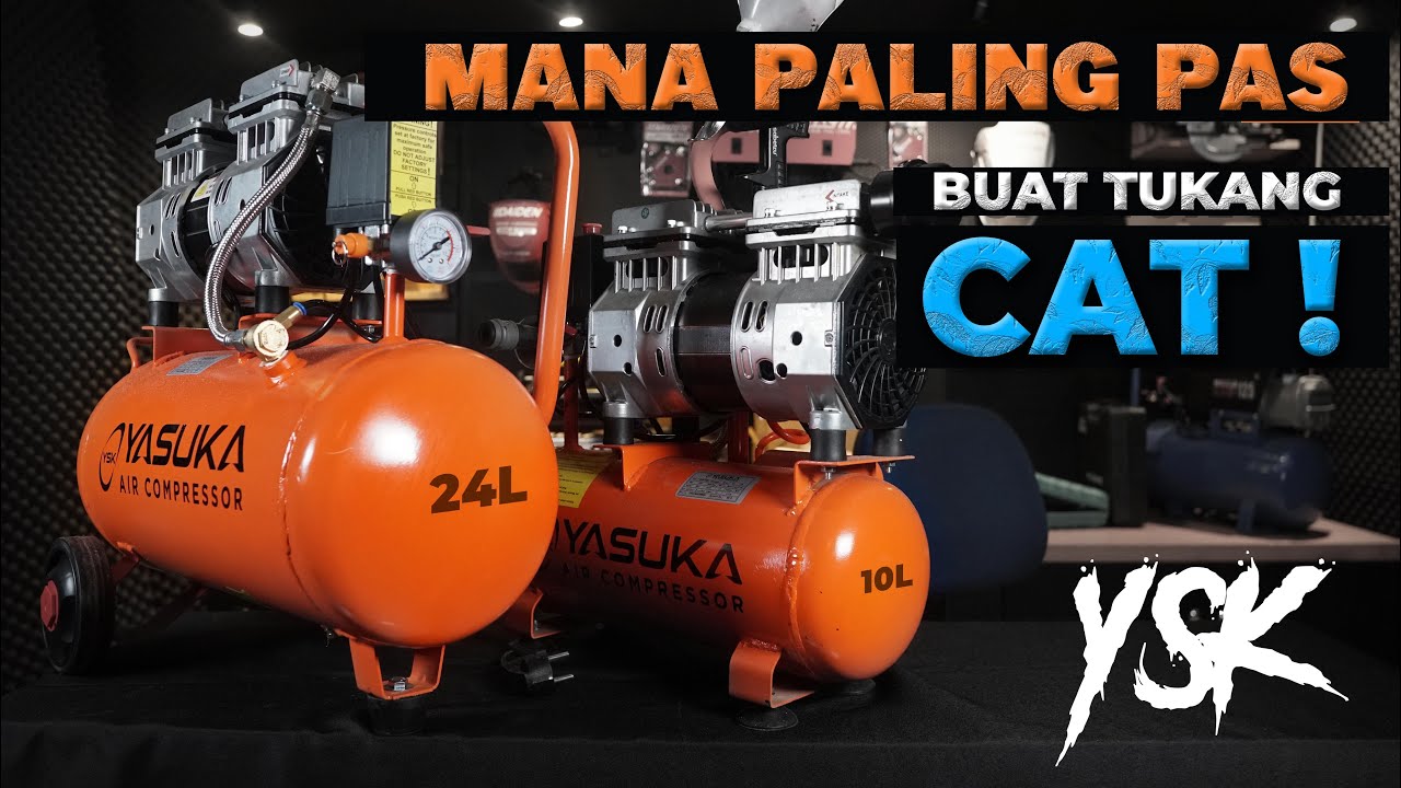 Mana yang PALING PAS Untuk Ngecat ? Kompresor Angin Oilless 10L atau 24L Dari Yasuka