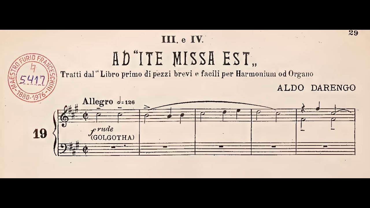 Darengo Aldo (Sec. XX) Ad Ite Missa est. Organista: Sandro Carnelos.