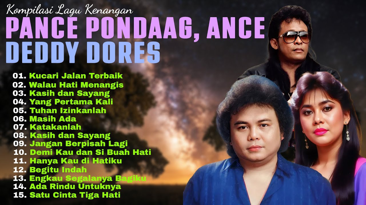 Lagu Kenangan Paling Menyentuh | Pance Pondaag, Ance, Deddy Dores | Nostalgia Lagu Lawas
