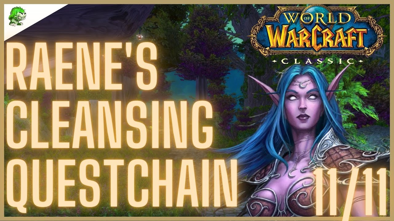 WoW Classic Raene's Cleansing Questchain