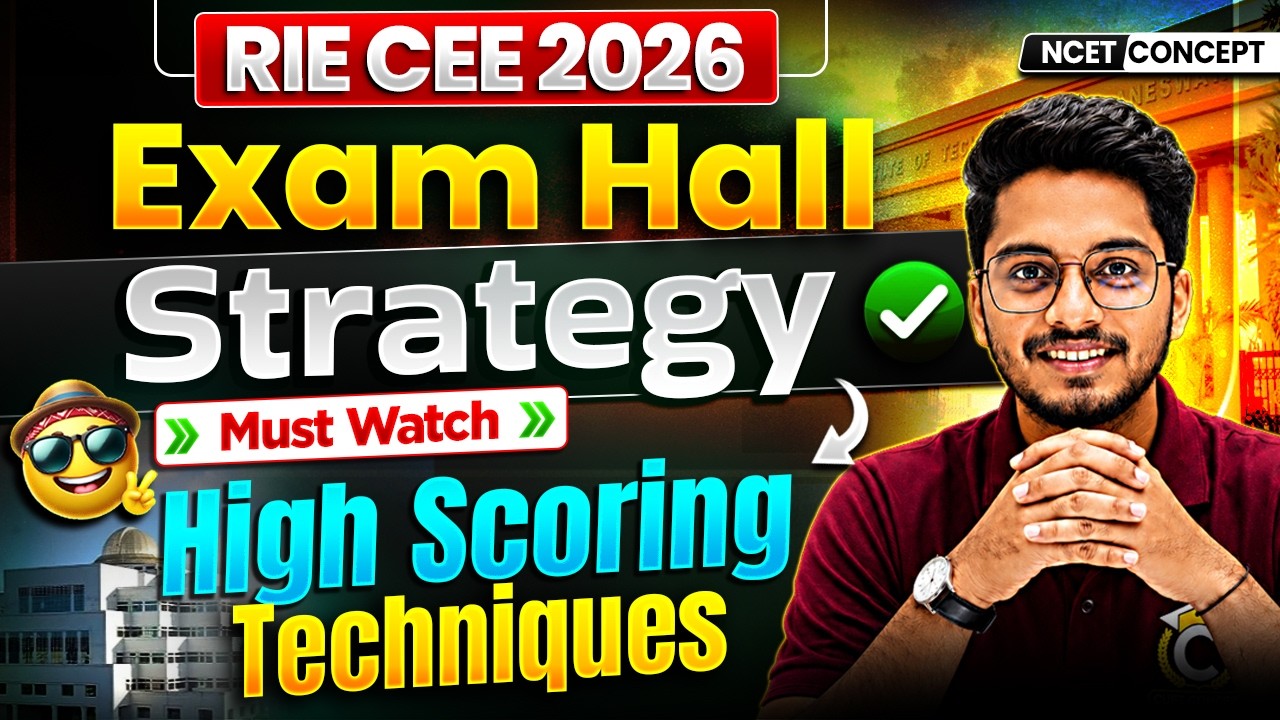 RIE CEE 2026 | Must Watch Before Exam NCERT B.Ed Exam Hall Strategy ✅High Scoring Techniques & Tips🔥