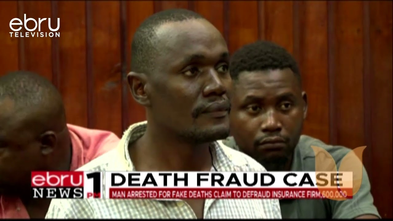 Death Fraud Case: Man Arrested For Fake Deaths Claim To Defraud Insurance Firm,600,000