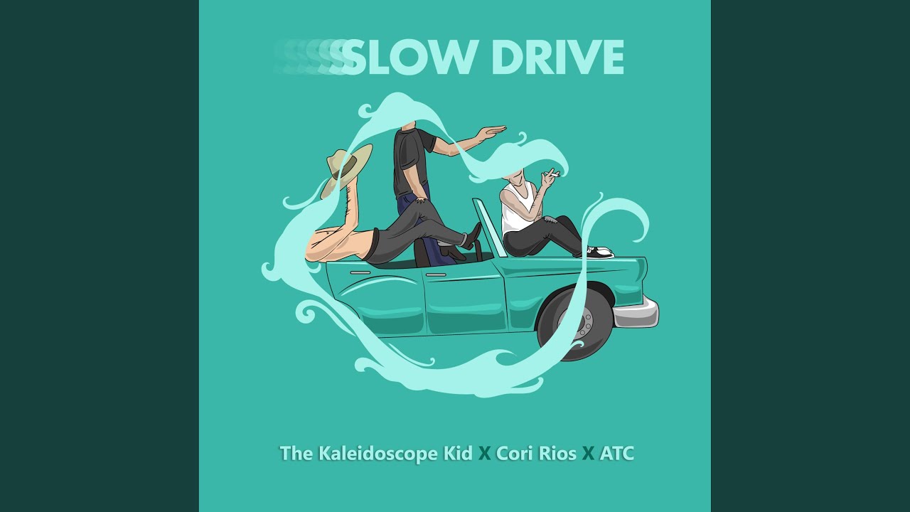 Slow Drive