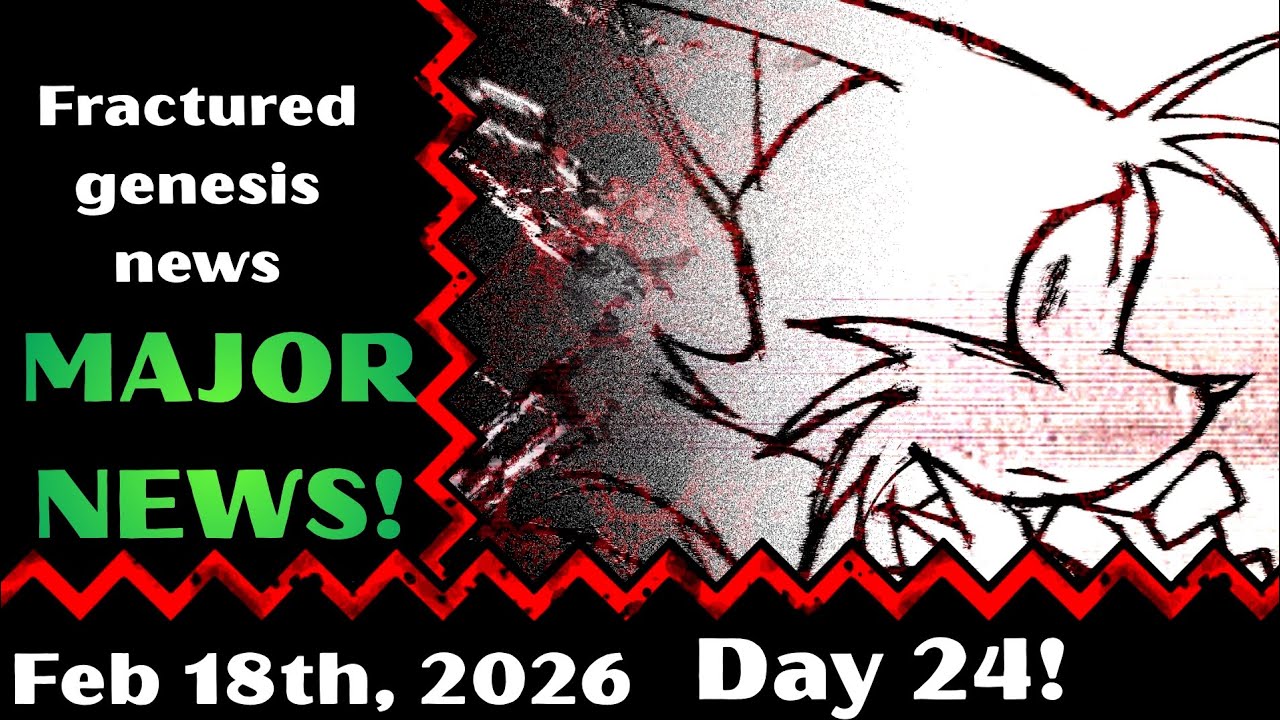 Fractured genesis news: day 24!
